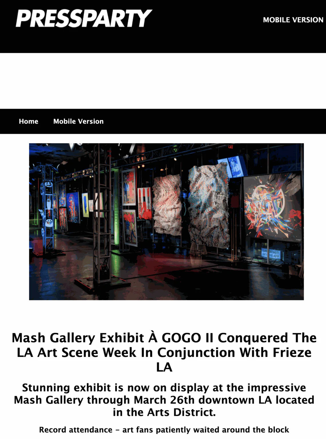 Mash Gallery Exhibit À GOGO II Conquered The LA Art Scene Week In Conjunction With Frieze LA